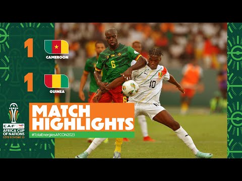 HIGHLIGHTS | Cameroon 🆚 Guinea 