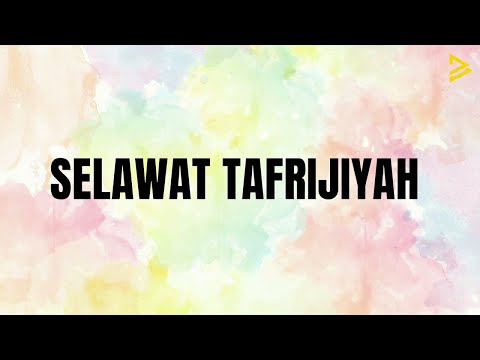 Selawat Tafrijiyah - Hilangkan Segala Masalah (100X ulang)