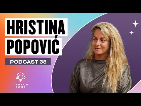 Hristina Popović: Priroda, dopuštanje i prilagođavanje sebi, a ne drugima | Tampon zona podkast 38