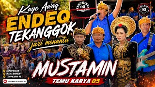 Download lagu Kaye Awaq Endek Tekanggok Jari Menantu By Mustamin Temu Karya 05 mp3 Download lagu Kaye Awaq Endek Tekanggok Jari Menantu By Mustamin Temu Karya 05 mp3