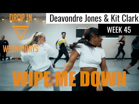 Wipe Me Down - Foxx | Deavondre Jones & Kit Clark Choreography #dropinwednesdays