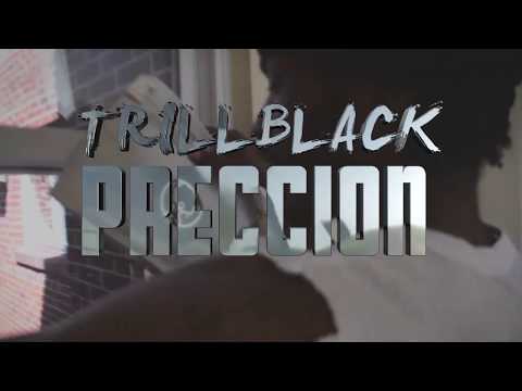 TrillBlack - Preccion (Official Visual) #CLPSZN #ClipstarTV