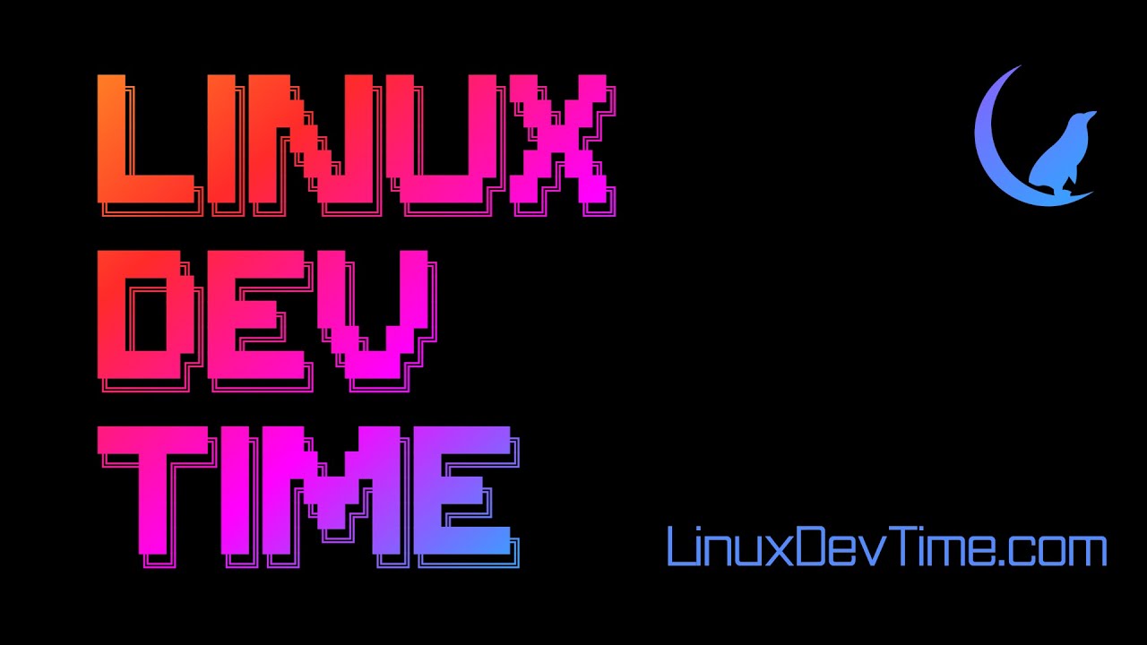 Linux Dev Time – Episode 106
