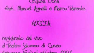 Goccia-Cristina Donà live@Grinzane