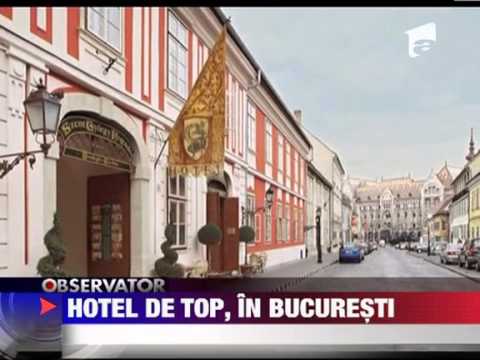 Hotel din Centrul Vechi intr-un top al celor mai luxoase hoteluri din Europa de Est