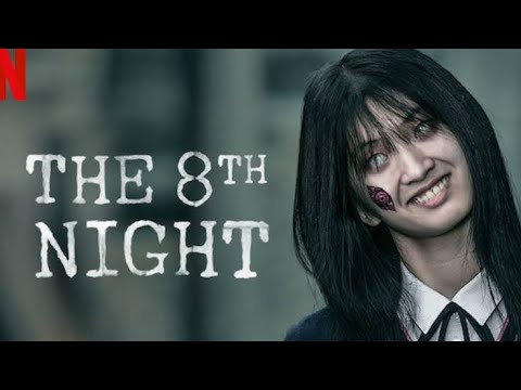 The 8th Night | Trailer (Hindi) | Netflix