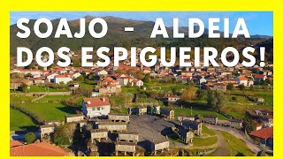 What to visit in SOAJO – The village of granaries in the heart of Gerês