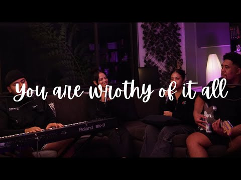 YOU ARE WORTHY OF IT ALL/ E TATAU IA TE OE SAMOAN TRANSLATION