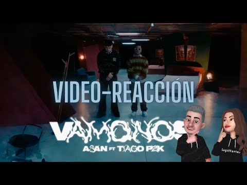 ASAN, Tiago PZK - Vamonos || REACCIÓN PADRE E HIJA