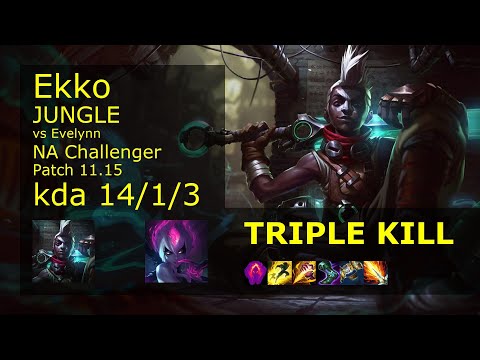 Ekko vs Evelynn Jungle - NA Challenger 14/1/3 Patch 11.15 Gameplay