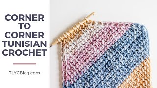 How to Tunisian Crochet Corner to Corner (Tunisian Crochet on the Bias) - Beginner Tutorial