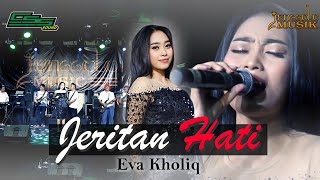 Download lagu JERITAN HATI - EVA KHOLIQ // JENGGOLO MUSIK x CSS STUDIO mp3