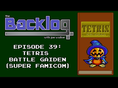Tetris Battle Gaiden (Super Famicom) - The Backlog with Joe Walker