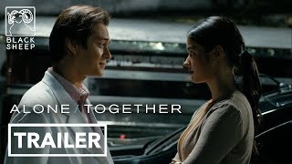 Alone/Together Official Trailer  Liza Soberano &am