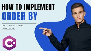 Download the video "How to implement Base Order By Functionality in .NET and C# - Clean Architecture"