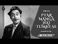 Pyar Manga Hai Tumhi Se Remastered Kishore Kumar Bappi Lahiri Sargam