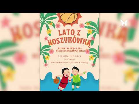 Nidzica - LATO Z KOSZYKÓWKĄ