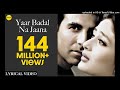 Yaar Badal Na Jaana Full Song | Talaash | Akshay Kumar & Kareena Kapoor
