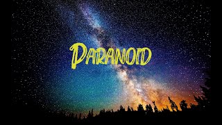 DC The Don - Paranoid (Lyrics Video)