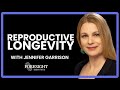 Jennifer Garrison Buck Institute Reframing Health And Aging Through The Lens Of Reproduct