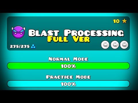 ⚠ BLAST PROCESSING FULL VERSION! || Geometry Dash 2.11