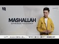 Suhrobbek Yo Ldoshev Mashallah Audio 2022
