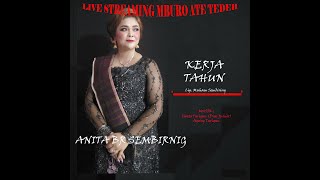Download lagu KERJA TAHUN VOC. ANITA SEMBIRING CIP. MUHAM SEMBIRING (LIVE  MBURO ATE TEDEH ANITA SEMBIRING 2020) mp3