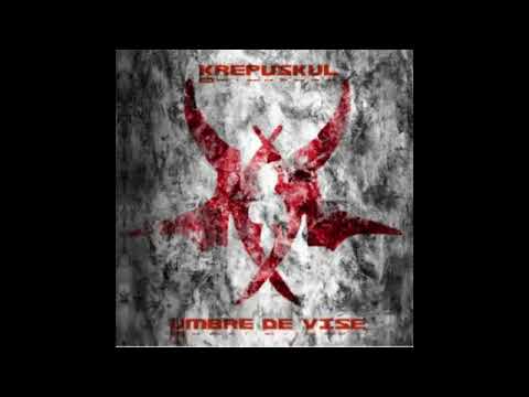 KREPUSKUL - Umbre De Vise - Full Album 2007