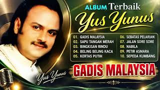 Download lagu YUS YUNUS – GADIS MALAYSIA | 10 Lagu Dangdut Lawas Terpopuler & Paling Bikin Kangen mp3 Download lagu YUS YUNUS – GADIS MALAYSIA | 10 Lagu Dangdut Lawas Terpopuler & Paling Bikin Kangen mp3