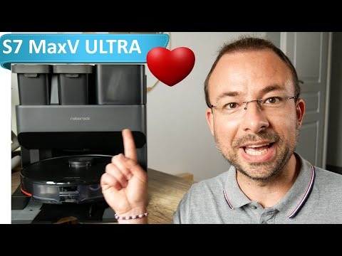 Roborock S7 maxV Ultra en TEST ❤️ A voir ABSOLUMENT