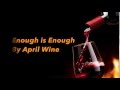 Enough is Enough - April Wine (with lyrics)