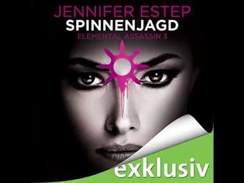 Jennifer Estep Elemental Assassin Band 03 Spinnenjagd ungekürzt hörbuch