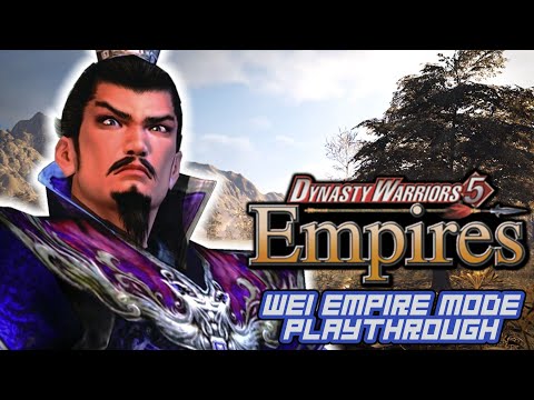 Dynasty Warriors 5: Empires | Wei's Campaign Part 1 |