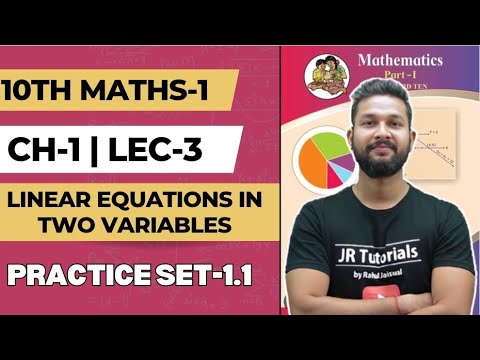 10th Algebra Chapter 1| Practice Set 1.1 Linear Equations in Two Variables | Lecture 3