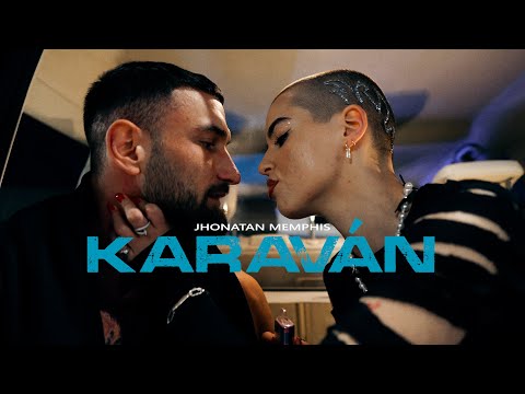JHONATAN MEMPHIS - KARAVÁN /official video/