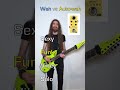 Wah vs Autowah