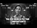 Tal Vez Nunca Fui Tan Importante | Blues soul en español – Lucia Vale