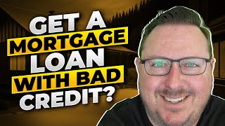 Unlocking the Secret to a Mortgage Loan - Even with Bad Credit!