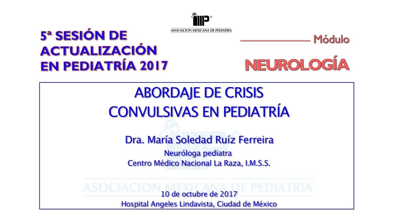 Abordaje de crisis convulsivas en pediatría