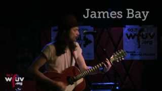 James Bay - &quot;Collide&quot; Live at Rockwood Music Hall for WFUV&#39;s CMJ Showcase