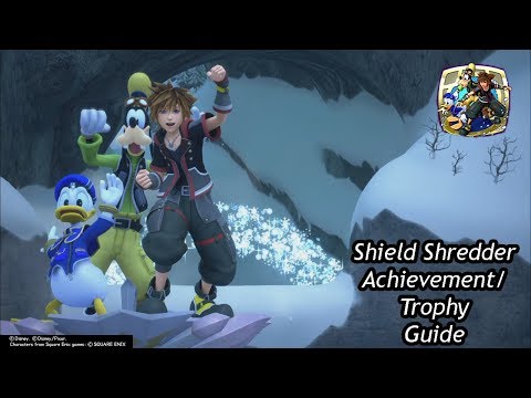 Kingdom Hearts 3 - Shield Shredder Achievement/Trophy Guide