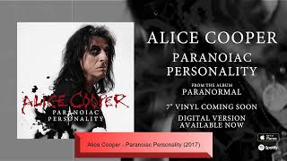 Alice Cooper - Paranoiac Personality (2017)
