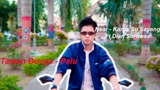 Download lagu Near - Karna Su Sayang Ft Dian Sorowea mp3