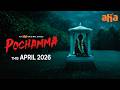Pochamma Motion Poster Your SIN Has A Witness Aha Originals April 2026