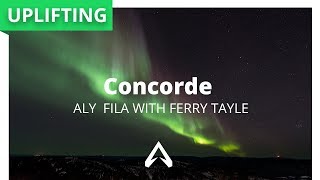 Aly & Fila with Ferry Tayle - Concorde
