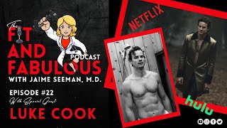 Episode 22: Hollywood Actor Luke Cook | Sabrina, Dollface and More! video