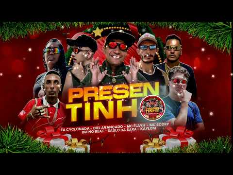 MC FLAYH, BIEL AVANÇADO, CYCLONADA, KAYLOM, MC SCORP, SAULO DA SARA, BM NO BEAT - PRESENTINHO