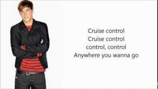 Big Time Rush - Cruise Control (Lyrics)