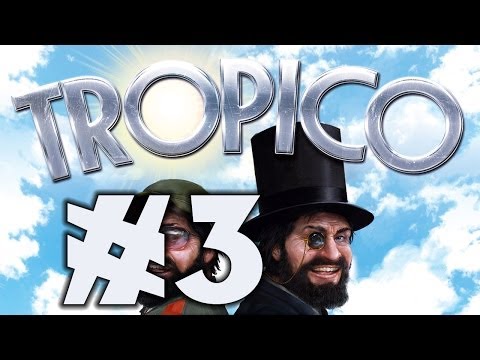 Tropico 5: Max Difficulty Sandbox! - Part 3