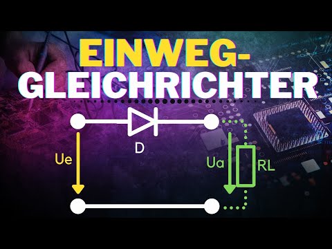 Grundlagen Einweggleichrichter (M1) | Gleichrichterschaltungen | Grundlagen Gleichrichter 2